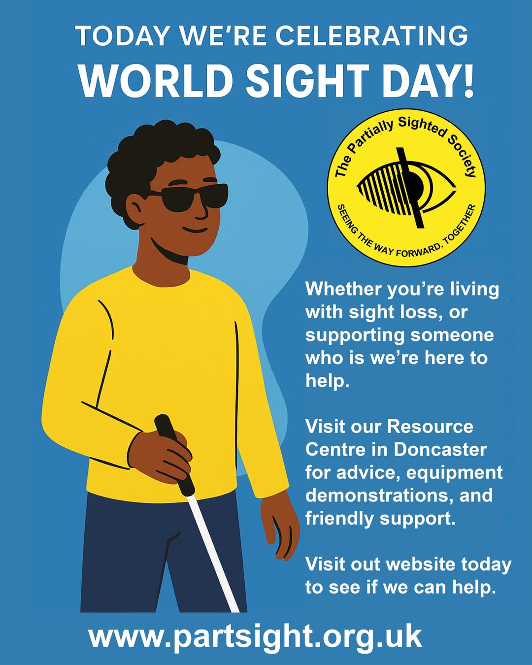 Today We’re Celebrating World Sight Day!