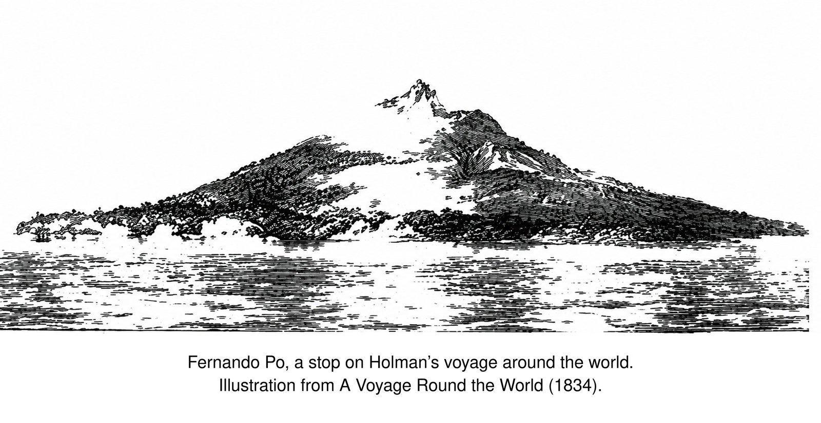 Black and white illustration of a mountainous island, reproduced from James Holman’s travel account.